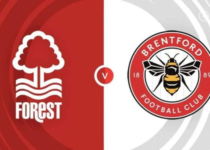 Nottingham Forest Wajib Menang, Brentford Uji Konsistensi di The City Ground